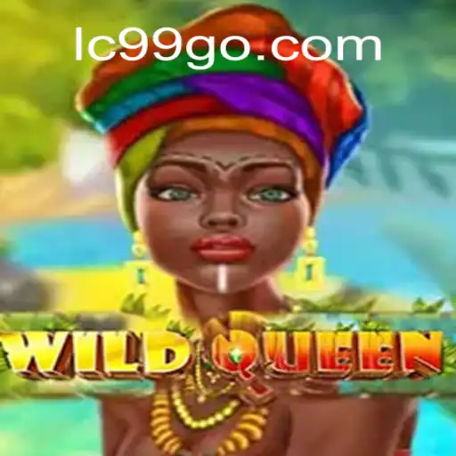 WildQueen: Discover the Thrills of LC99.com Oficial Slots Brasil